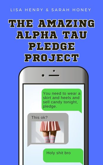 That Amazing Alpha Tau Pledge Project