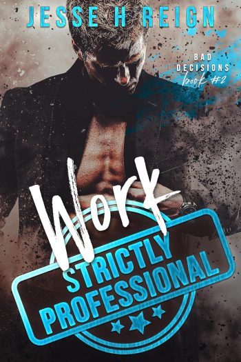Work- Strictly Professional